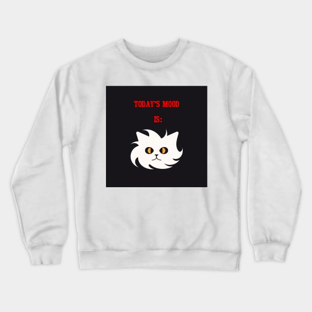 The Mood Cat Colection: Mood One Crewneck Sweatshirt by SimonWoodbine